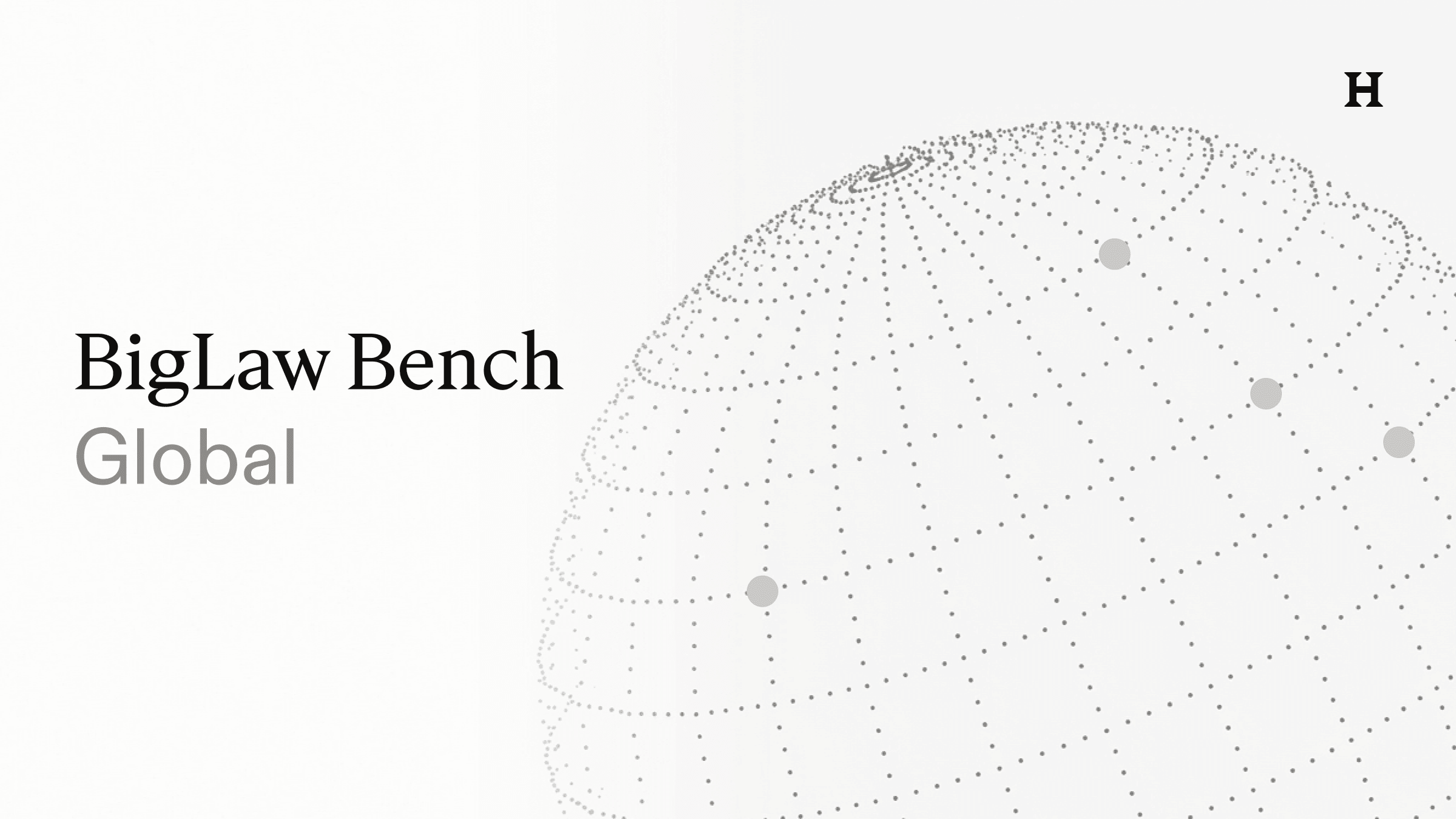 Introducing BigLaw Bench: Global